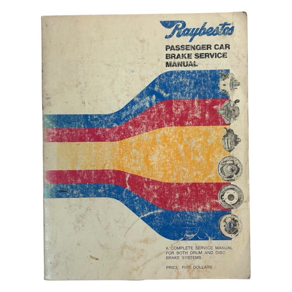 Vintage 1974 "Raybestos Passenger Car Brake Service Manual" Paperback Automotive